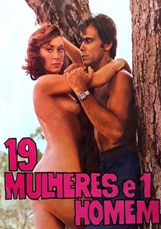 Dezenove Mulheres e Um Homem