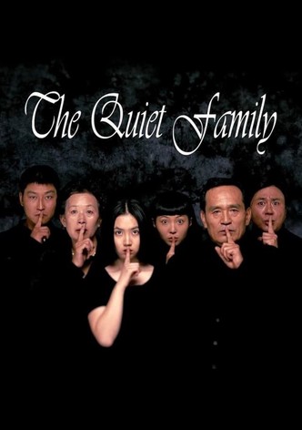 The Quiet Family