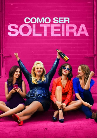 Como Ser Solteira