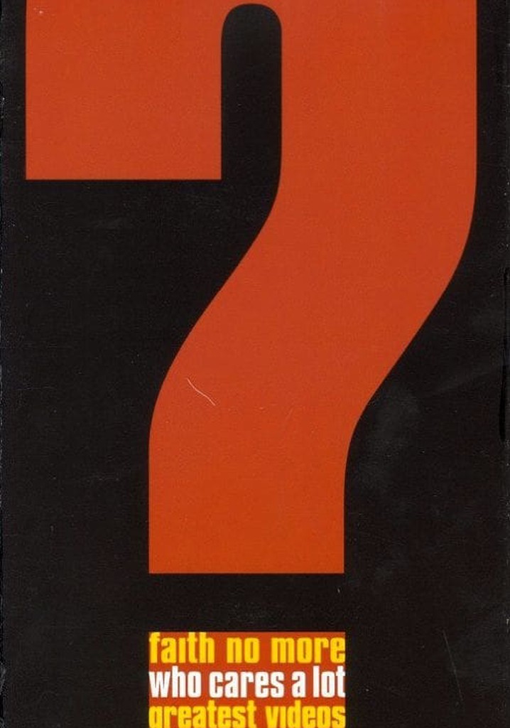 Faith No More: Who Cares A Lot? The Greatest Videos