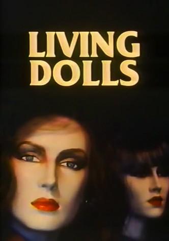 Living Dolls