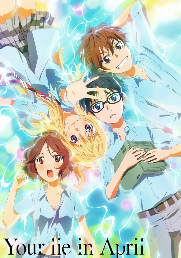 Shigatsu wa Kimi no Uso – Filmes no Google Play