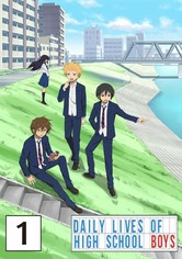 Daily Lives of High School Boys - Évad 1