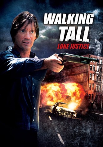 Walking Tall: Lone Justice