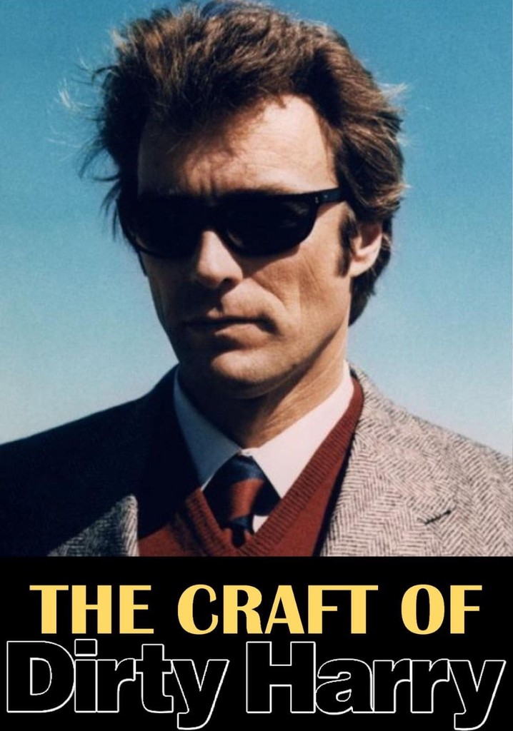 The Craft of Dirty Harry