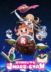 Himouto! Umaru-chan - Himouto! Umaru-chan R