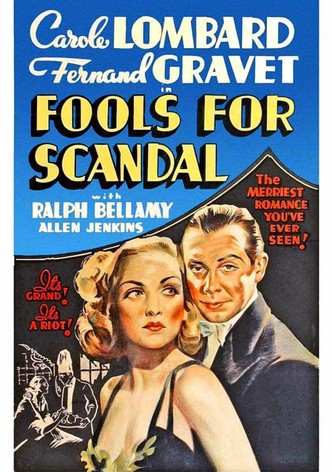 Fools for Scandal