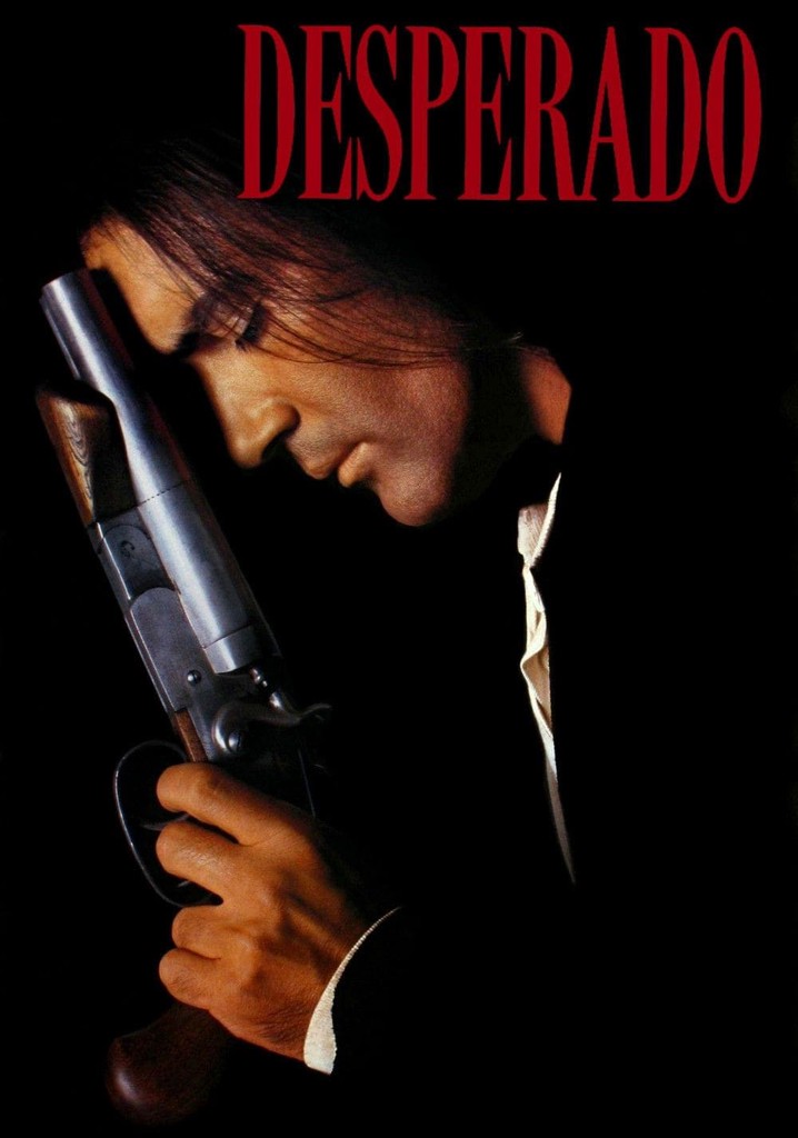 Desperado (1995), Where to Stream and Watch