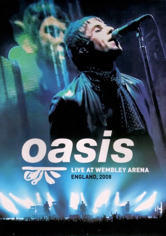 Oasis: Live at Wembley Arena