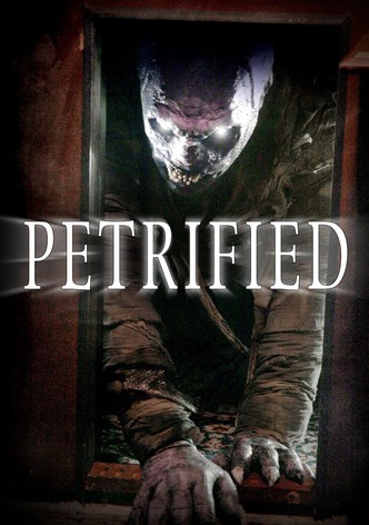 Petrified