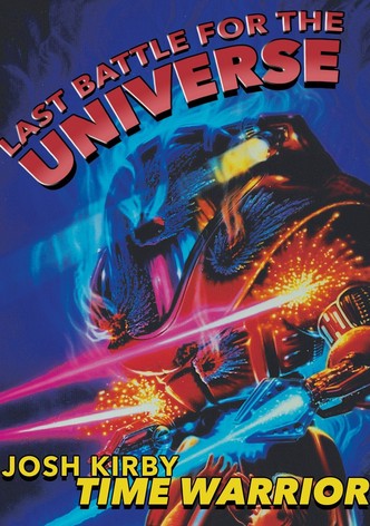 Josh Kirby... Time Warrior: Last Battle for the Universe