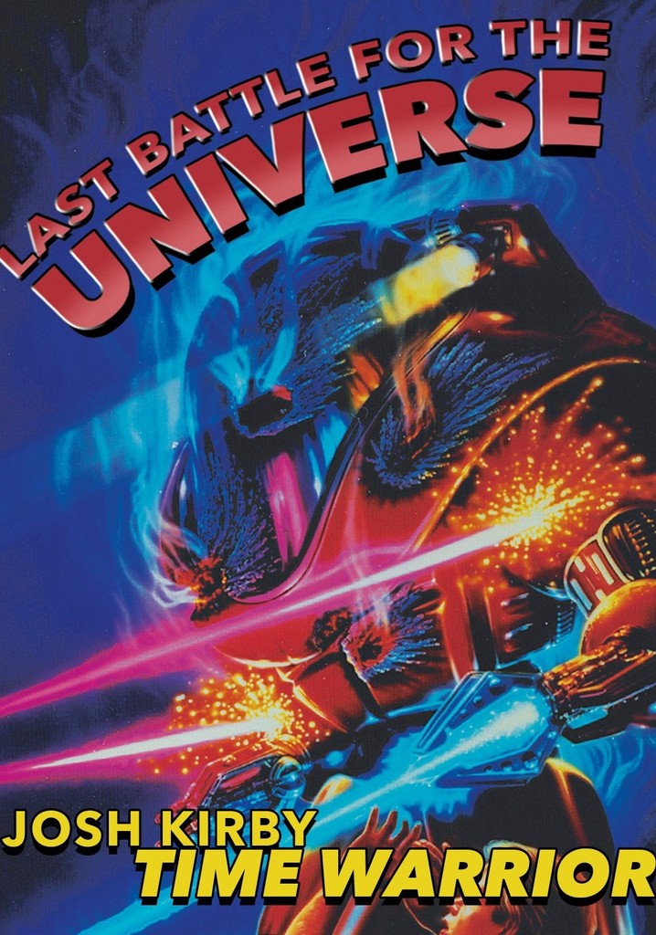 Josh Kirby... Time Warrior: Last Battle for the Universe