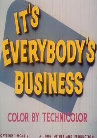 It's Everybody's Business