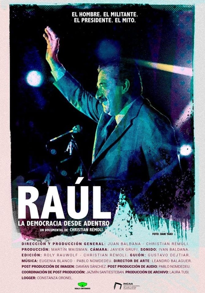 Raúl, la democracia desde adentro