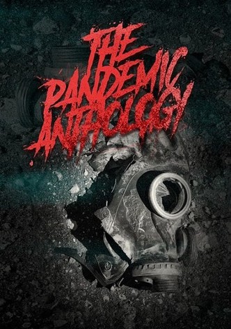The Pandemic Anthology