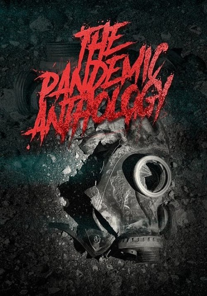 The Pandemic Anthology