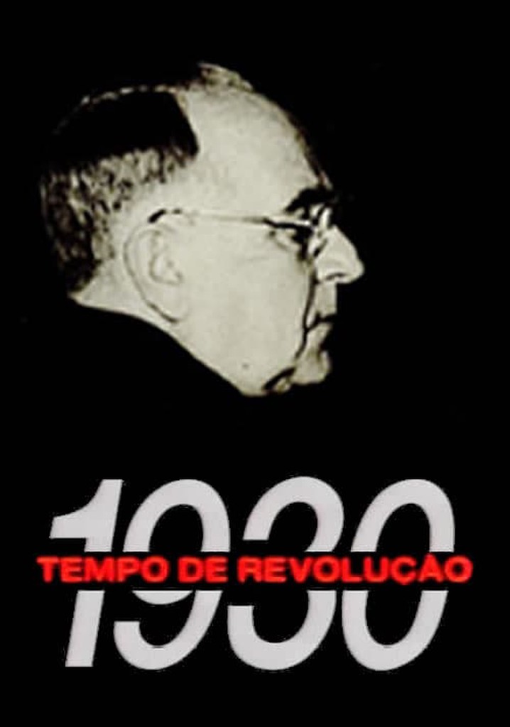 1930 - Tempo de Revolução