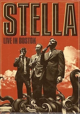 Stella: Live in Boston