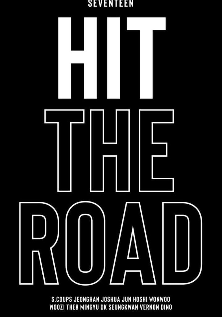 SEVENTEEN: Hit The Road