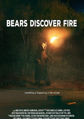 Bears Discover Fire