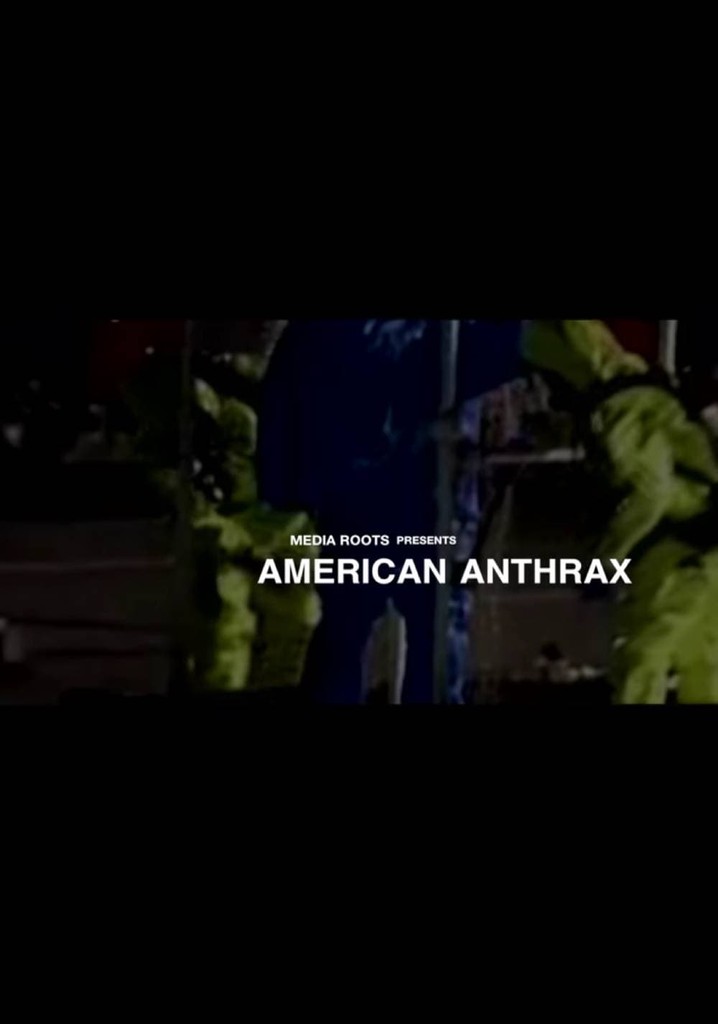 American Anthrax