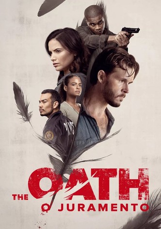 The Oath: O Juramento