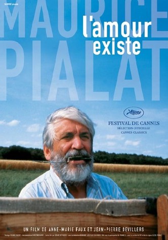 Maurice Pialat : l'amour existe