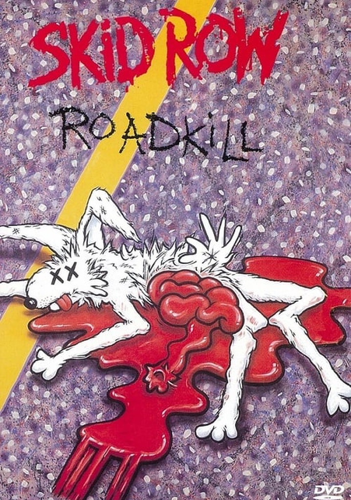 Skid Row | Roadkill