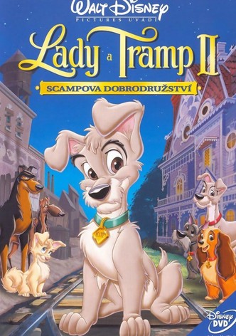 Lady a Tramp II: Scampova dobrodružství