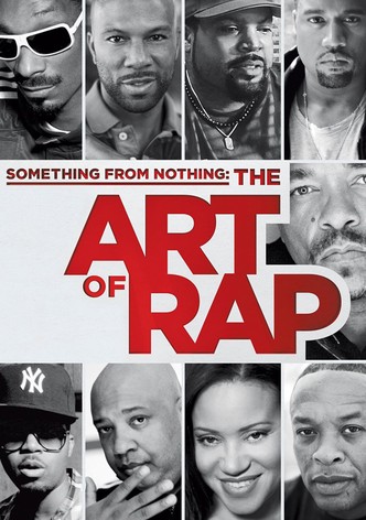 Something from Nothing: The Art of Rap