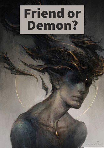 Friend or Demon?