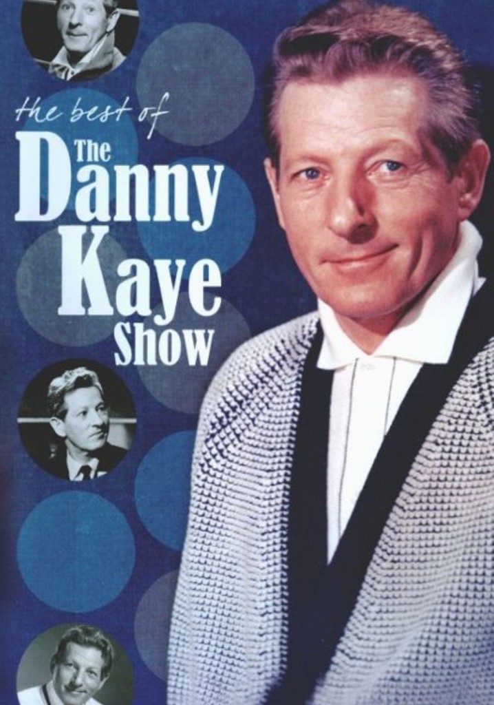 The Best of the Danny Kaye Show streaming online