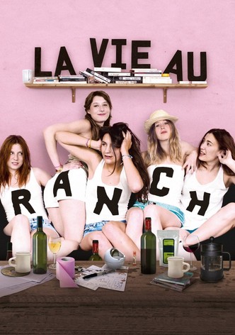 La vie au ranch