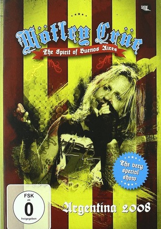 Mötley Crüe ‎| The Spirit Of Buenos Aires