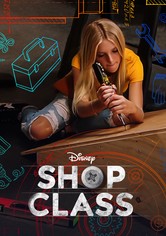 Shop Class - Season 1