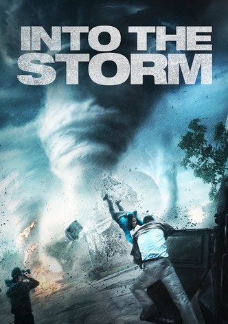 Into the Storm