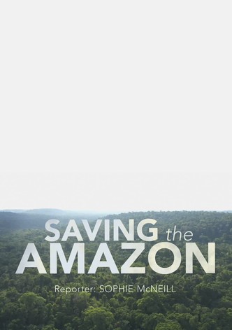 Saving the Amazon