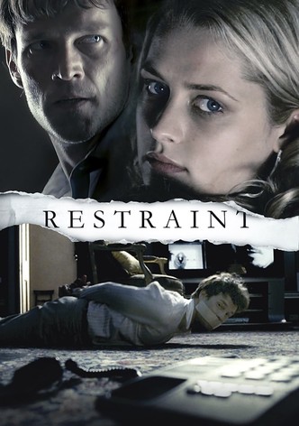 Restraint - Wenn die Angst zur Falle wird