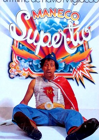 Maneco, o Super Tio