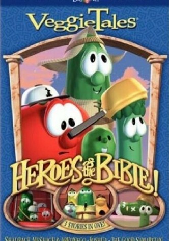 VeggieTales: Heroes of the Bible! Stand Up, Stand Tall, Stand Strong