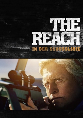 The Reach - In der Schusslinie