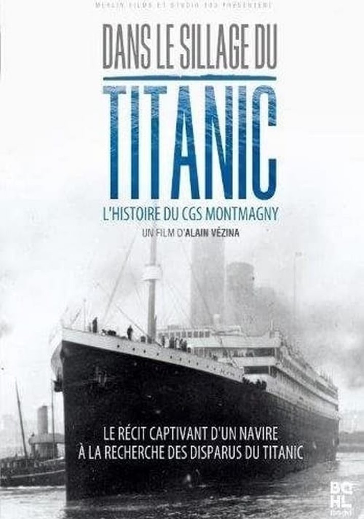 Dans le sillage du Titanic