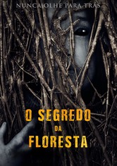 O Segredo da Floresta