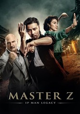 Master Z: The Ip Man Legacy