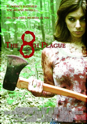 The 8th Plague