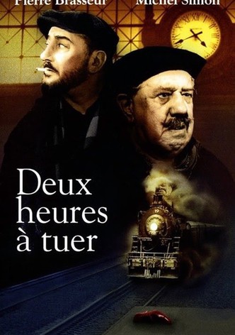 Deux heures à tuer