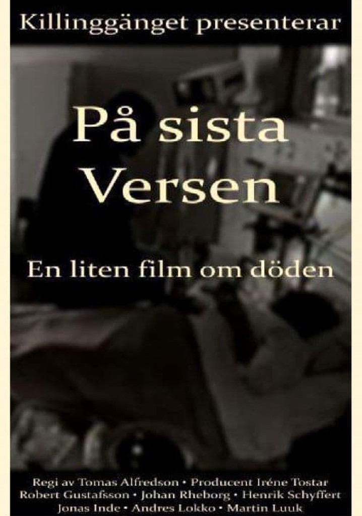 On the Last Verse - A Small Film About Death