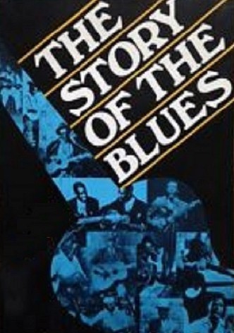 The Story Of The Blues