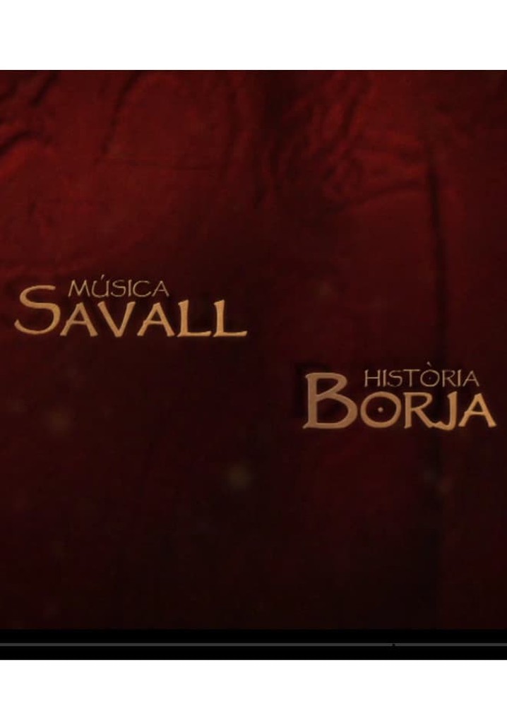 Música Savall, Història Borja