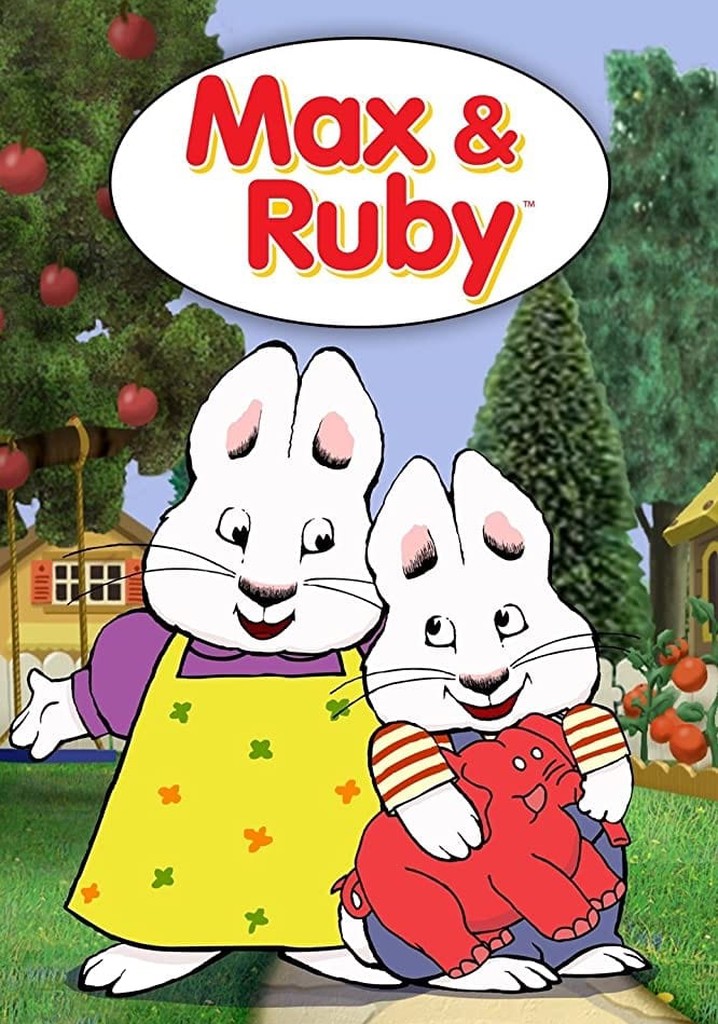 Max and Ruby Season 6 - watch full episodes streaming online